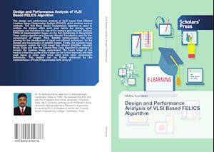 Design and Performance Analysis of VLSI Based FELICS Algorithm