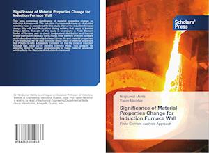 Significance of Material Properties Change for Induction Furnace Wall