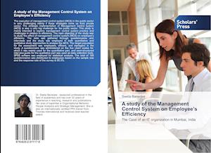 A study of the Management Control System on Employee's Efficiency