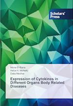 Expression of Cytokines in Different Organs Body Related Diseases