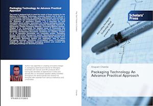 Packaging Technology An Advance Practical Approach