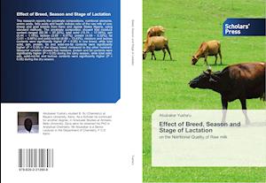 Effect of Breed, Season and Stage of Lactation