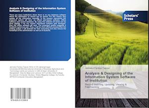 Analysis & Designing of the Information System Software of Institution