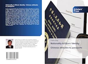 Nationality & Ethnic Identity: Chinese attitudes to passports