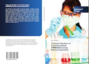 Thermal Studies of Functionalized PMMA/Nanoclay Nanocomposites