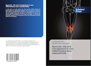 Synovial, role and management in non-inflammatory knee osteoarthritis