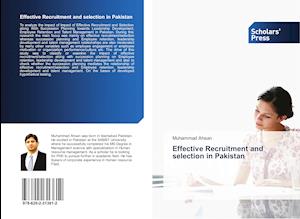 Effective Recruitment and selection in Pakistan