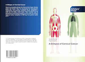 A Glimpse of Cervical Cancer