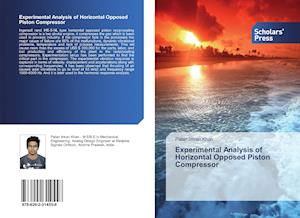 Experimental Analysis of Horizontal Opposed Piston Compressor