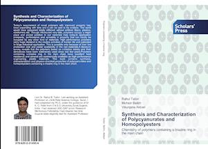 Synthesis and Characterization of Polycyanurates and Homopolyesters