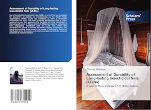 Assessment of Durability of Long-lasting Insecticidal Nets (LLINs)