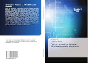 Optimization Problems on Affine Differential Manifolds