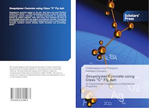 Geopolymer Concrete using Class "C" Fly Ash