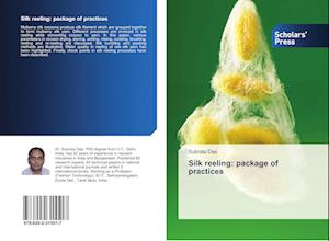 Silk reeling: package of practices