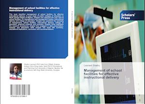 Management of school facilities for effective instructional delivery