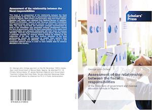 Assessment of the relationship between the fiscal responsibilities