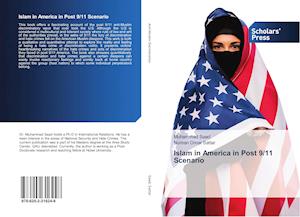 Islam in America in Post 9/11 Scenario