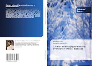 X-smart science(1)promiscuity avenue to venereal diseases