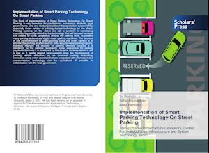 Implementation of Smart Parking Technology On Street Parking