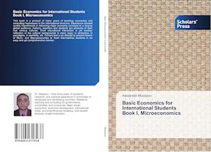 Basic Economics for International Students Book I, Microeconomics