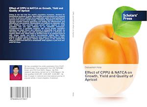 Effect of CPPU & NATCA on Growth, Yield and Quality of Apricot