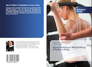 Injury Profiling in Weightlifting & Power Lifting