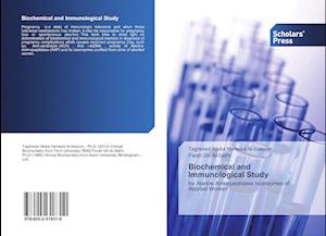 Biochemical and Immunological Study