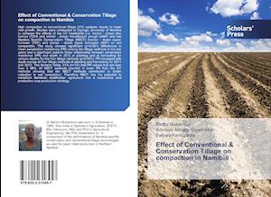 Effect of Conventional & Conservation Tillage on compaction in Namibia