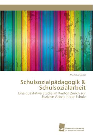 Schulsozialpädagogik & Schulsozialarbeit