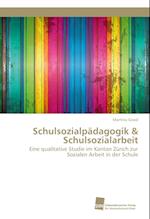 Schulsozialpädagogik & Schulsozialarbeit