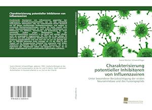 Charakterisierung potentieller Inhibitoren von Influenzaviren