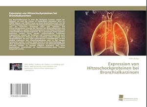 Expression von Hitzeschockproteinen bei Bronchialkarzinom