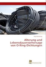 Alterung und Lebensdauervorhersage von O-Ring-Dichtungen