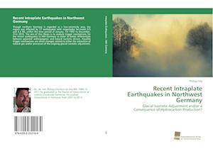 Recent Intraplate Earthquakes in Northwest Germany