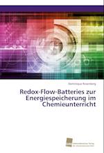 Redox-Flow-Batteries zur Energiespeicherung im Chemieunterricht