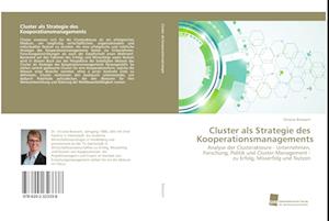 Cluster als Strategie des Kooperationsmanagements