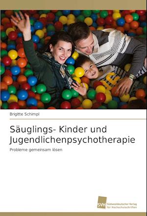 Säuglings- Kinder und Jugendlichenpsychotherapie