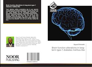 Brain function alterations in long-term type-1 diabetes mellitus-like