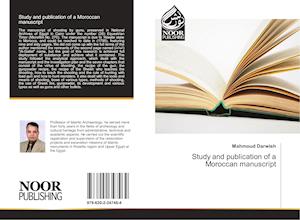 Study and publication of a Moroccan manuscript