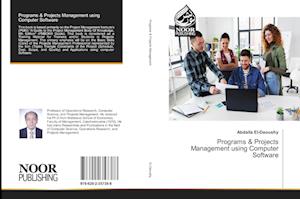 Programs & Projects Management using Computer Software