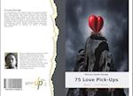 75 Love Pick-Ups 