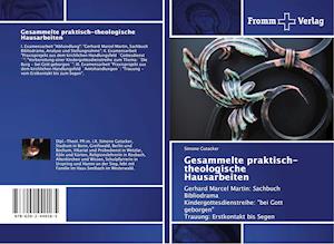 Gesammelte praktisch-theologische Hausarbeiten