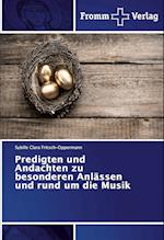 Predigten und Andachten zu besonderen Anlässen und rund um die Musik