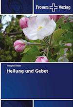 Heilung und Gebet