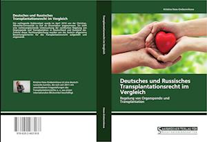 Deutsches und Russisches Transplantationsrecht im Vergleich