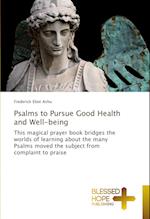 Psalms to Pursue Good Health and Well-being