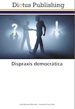 Dispraxis democrática