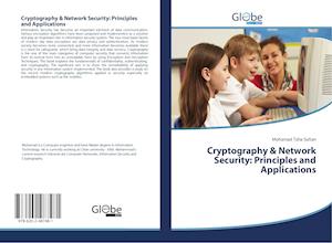 Cryptography & Network Security: Principles and Applications