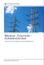 Blackout - Feuerwehr - Gebäudesicherheit