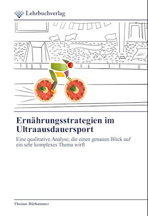 Ernährungsstrategien im Ultraausdauersport